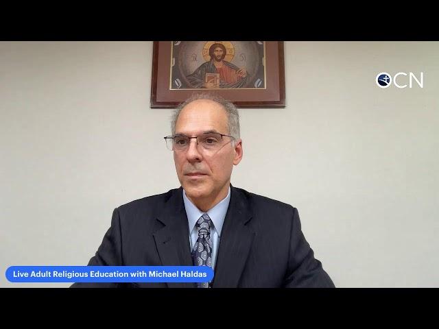 Theophanies of Christ in The Old Testament—Live Adult Religious Education with Michael Haldas