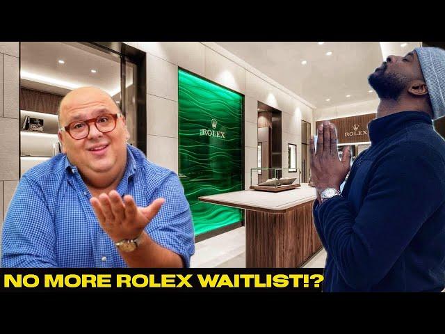 Finally No More Rolex AD Waitlist!