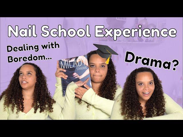 Nail School | What to Expect, Study Tips & Beating Boredom!