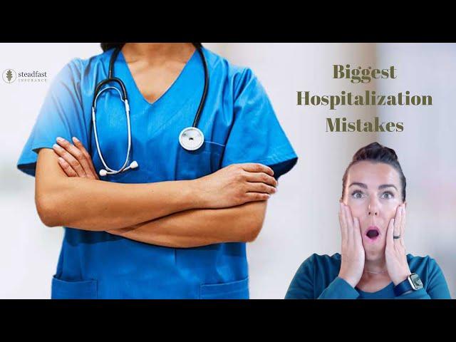 Biggest Mistakes When Facing Hospitalization Entry and Release with Dr. Monique Nugent