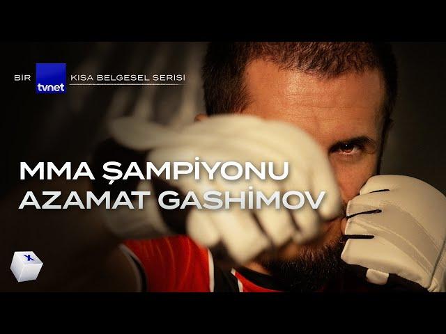 MMA Dünya Şampiyonu nasıl olunur? Azamat Gashimov’un Türkiye yolculuğu