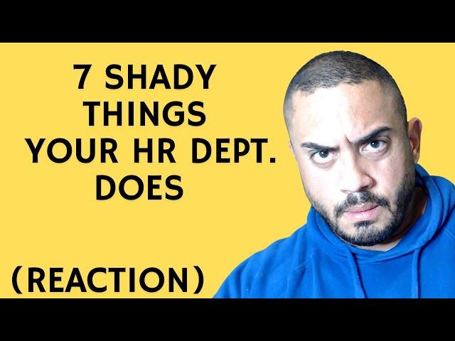 7 Shady Things Your Human Resources Department Does: A Life After Layoff Reaction