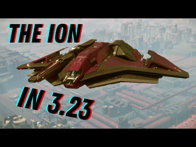 Ares Ion 3.23 Review -  Star Citizen