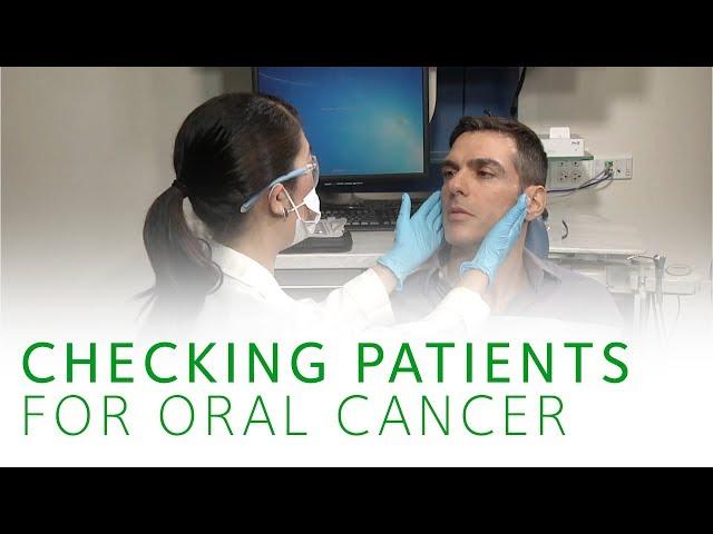 How to Check Patients for Oral Cancer