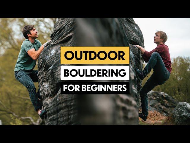 GO BEYOND THE GYM: Quick Intro to Climbing Outside (bouldering edition)