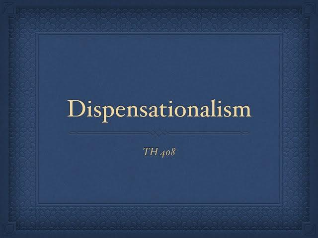 Dispensationalism 09, Literal or Contextual Interpretation?