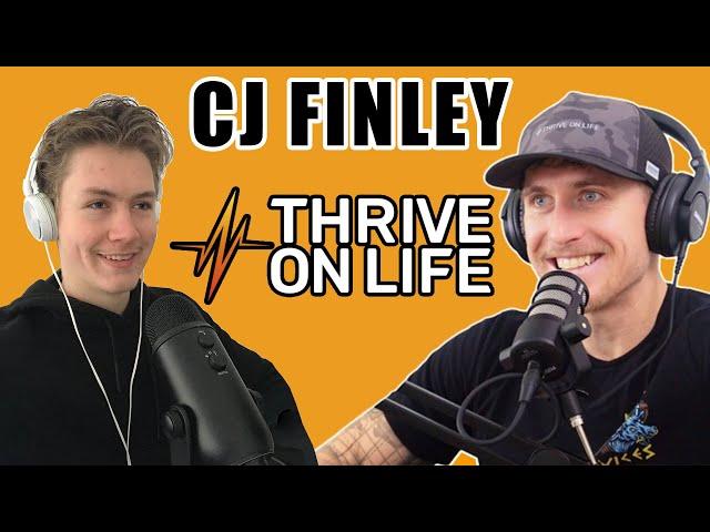 #37: CJ Finley - How To Thrive In Relationships, Fitness & Life