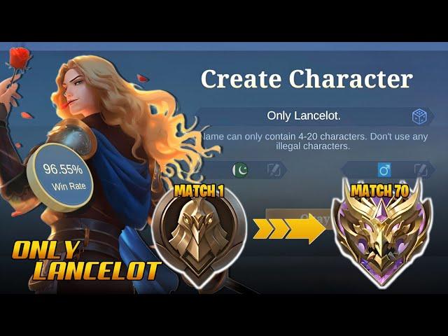 I ONLY played LANCELOT from WARRIOR to MYTHIC (solo ranked)