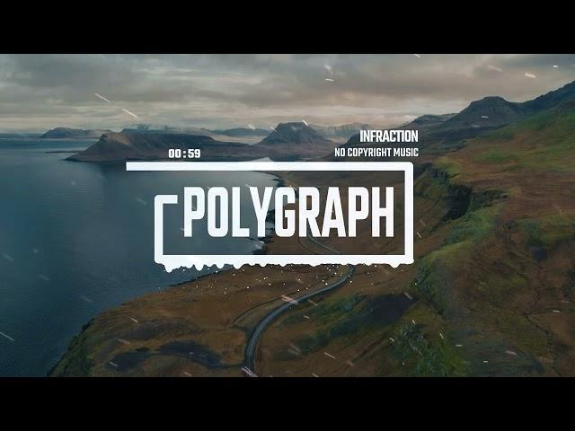 Cinematic Action Trailer Epic by Infraction [No Copyright Music] / Polygraph