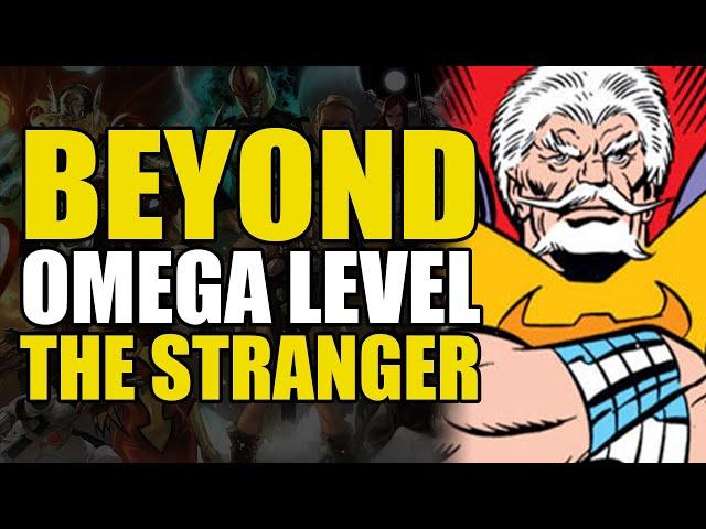 Beyond Omega Level: The Stranger | Comics Explained