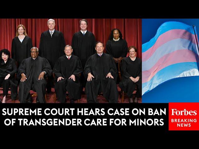 FULL HEARING: Supreme Court Hears Landmark Case On Whether It Is Legal To Ban Trans Care For Minors