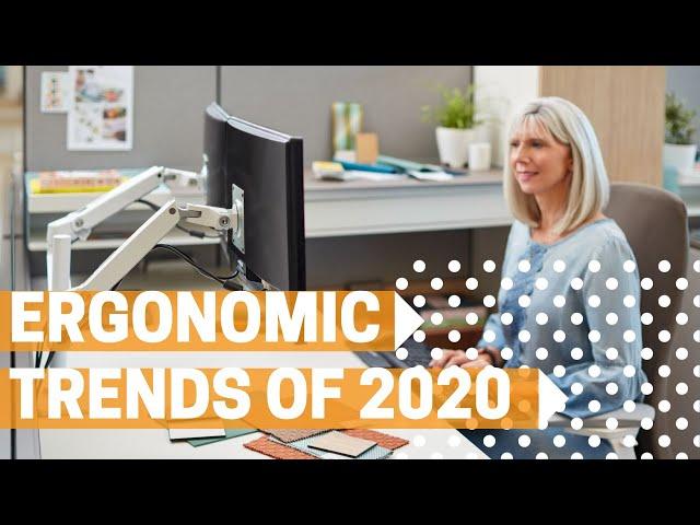 6 Top Ergonomic Trends and Accessories for 2020