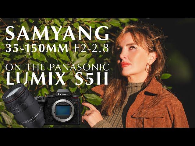 Samyang 35-150mm F2-2.8 on the Panasonic S5ii L mount. First impressions & review.