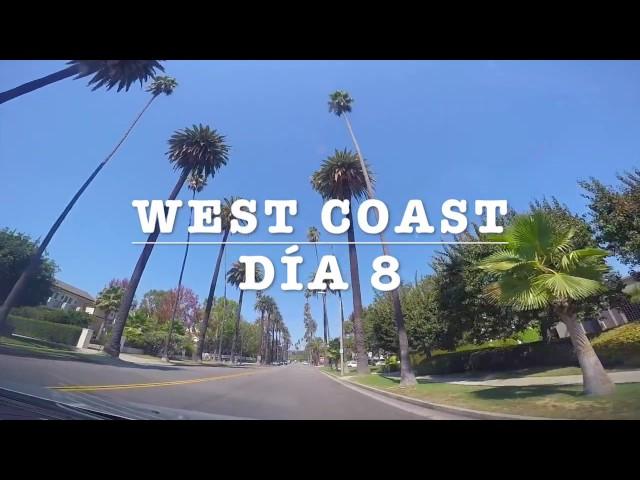 WEST COAST DÍA 8| LOS ÁNGELES| EL MUNDO ES MEJOR CONTIGO