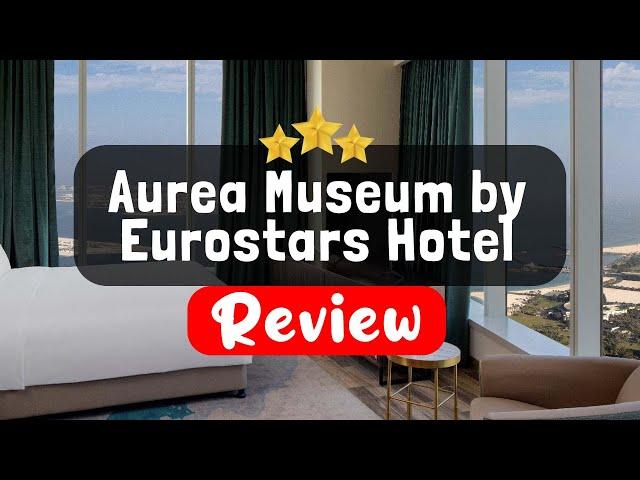 Aurea Museum by Eurostars Hotel Company Lisbon Review - Is This Hotel Worth It?