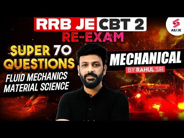 RRB JE CBT 2 Mechanical Classes | RRB JE Mechanical Marathon Class for COMPLETE REVISION | Rahul Sir