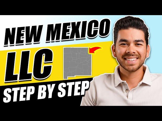 New Mexico LLC: How to Start an LLC in New Mexico