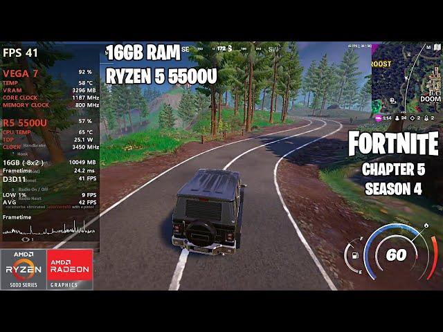 FORTNITE C5 S4 - RYZEN 5 5500U - 16GB RAM - VEGA 7 - BENCHMARK