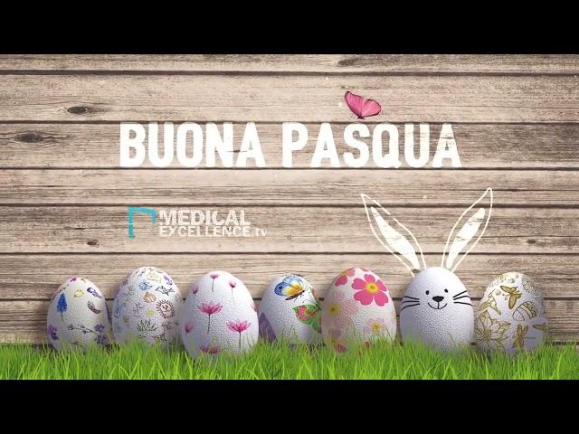 Tantissimi auguri di Buona Pasqua dalla redazione di Medical Excellence TV