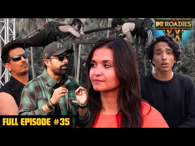 MTV Roadies Double Cross | Full Episode - #35 | A chance to survive and eliminate competition
