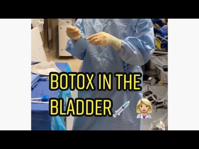 Bladder Botox Injections