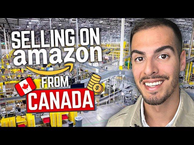 How to Sell on Amazon FBA from Canada in 2024  Tips for Canadian Amazon Sellers