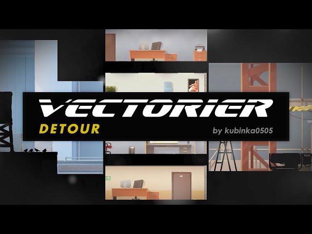 "Detour" - Custom Vectorier Level [#03]