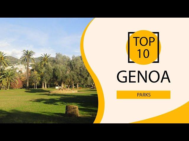 Top 10 Best Parks in Genoa | Italy - English