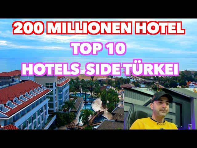 Top 10 Hotels Side Türkiye 200 Million Hotel