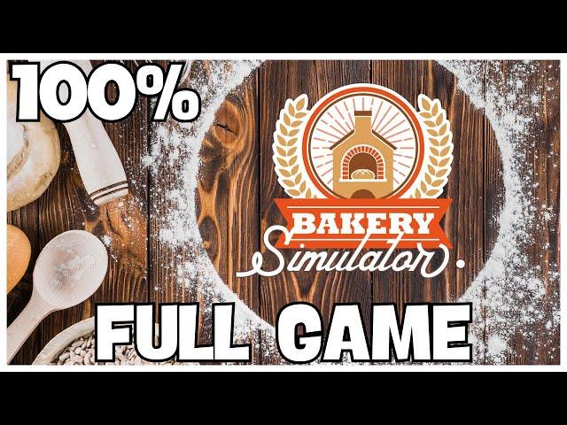 Bakery Simulator 100% Full Gameplay Walkthrough + All Secret Spices/All Achievements (No Commentary)