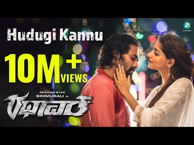 Rathaavara - Hudugi Kannu | Official Full HD Video Song | Srii Murali, Rachita Ram | New Kannada