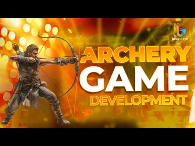BR SOFTECH Takes Archery Game Development to NEXT LEVEL!