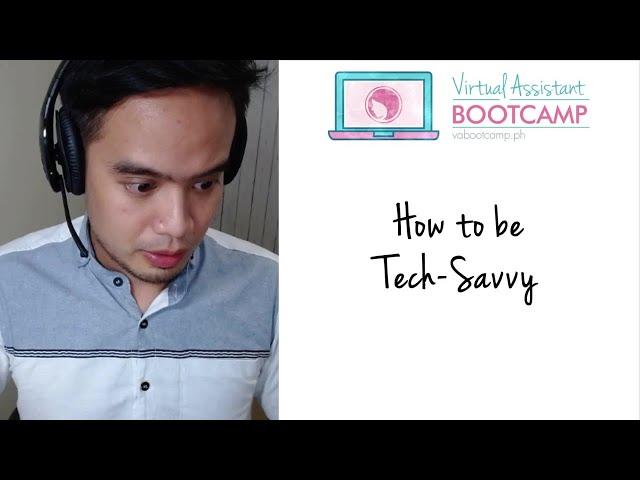 How to be Tech Savvy