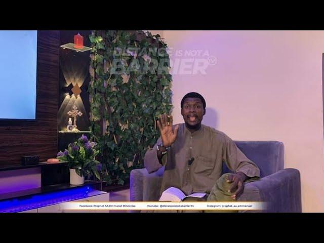 EVENING PRAYER WITH PROPHET AA EMMANUEL |DISTANCE IS NOT A BARRIER