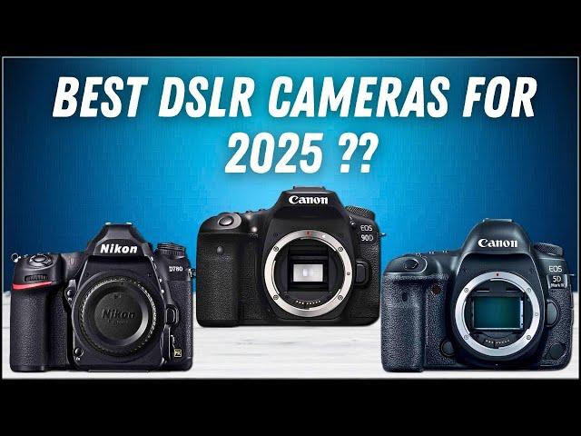 Top 5 Best DSLR Cameras For  2025 - Watch This Before You Decide to Buy!