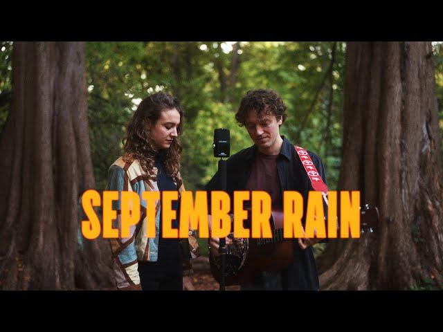 SCOTT & LILA - September Rain (Live Session)