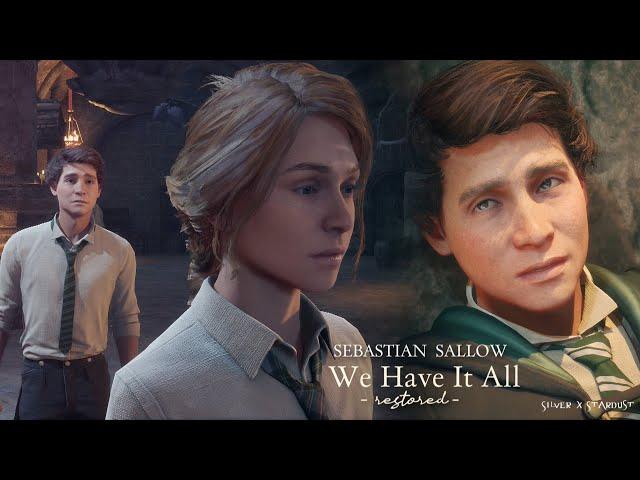 Sebastian Sallow | We Have It All  Hogwarts Legacy  (restored video)