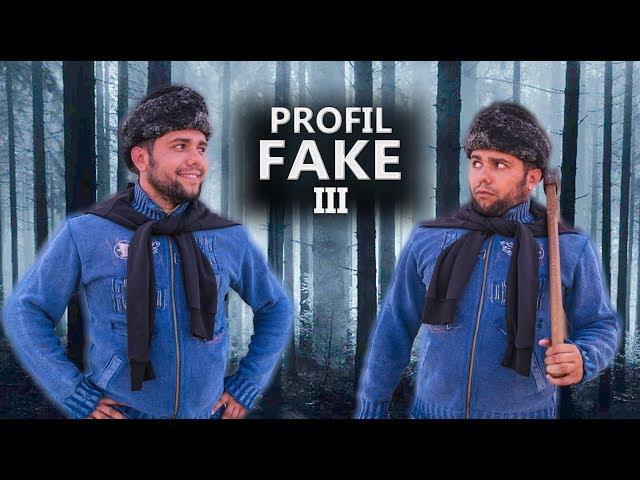 PROFIL FAKE (part. III) #3Chestii