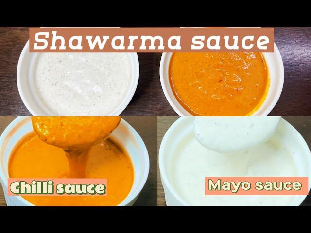 The Best Shawarma Sauce Recipe | Chilli sauce and Mayo sauce | Tasty shawarma sauce