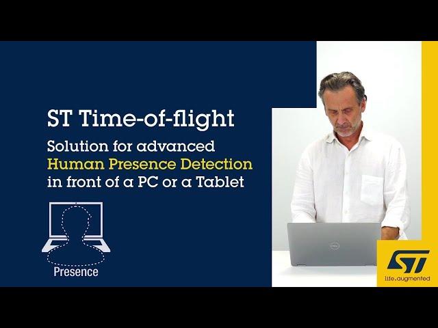 ST Presence Time-of-flight Solution for advanced Human Presence Detection