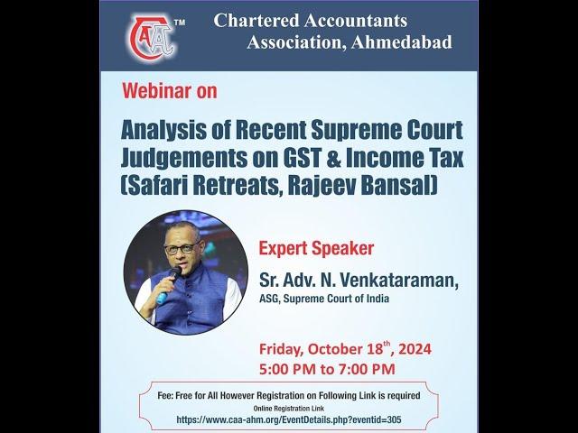 Analysis of Recent Supreme Court Judgements on GST & Income Tax (Safari Retreats, Rajeev Bansal)