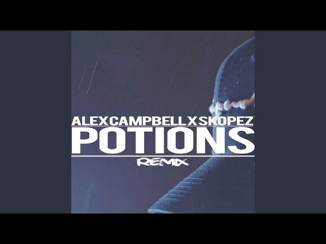 Potions (Remix)