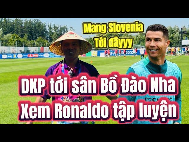 Đỗ Kim Phúc đi xem Ronaldo tập luyện cho trận Bồ Đào Nha VS Slovenia ở Euro 2024