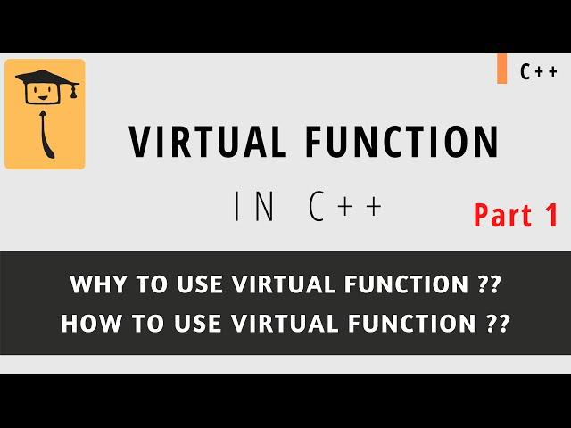 Virtual Function In C++