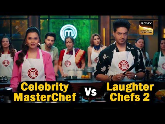 Celebrity MasterChef Vs Laughter Chefs Season 2 Comedy ka Tadka