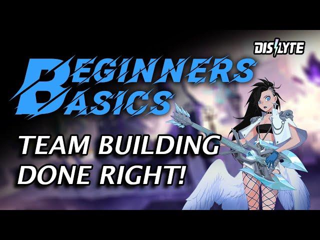 [Dislyte] Beginners Basics #1 : Team Building