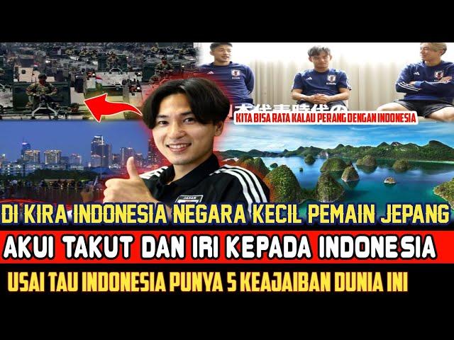 DI KIRA KECIL PARA PEMAIN JEPANG SAMPAI SYOKKAGET INDONESIA PUNYA 5 HAL LUAR BIASA INI