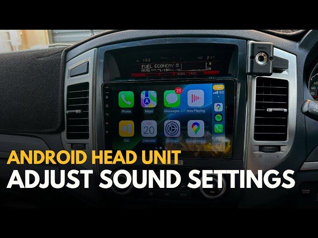 How To Change Sound Settings on Android Head Unit