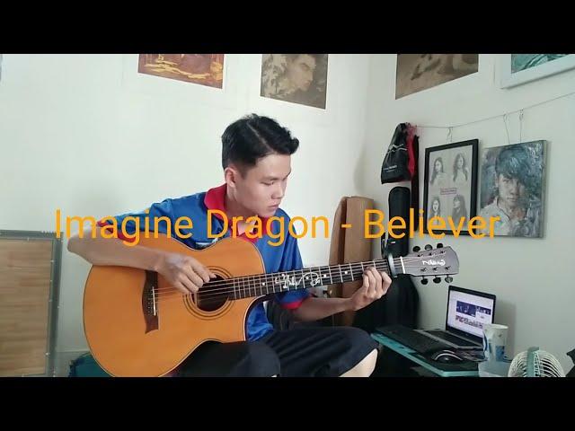 (imagine Dragons) Believer - guitarfingerstyle (Nhân Acous)