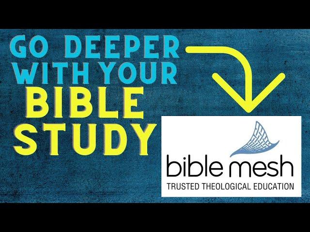 Bible Study Classes Online. A Biblemesh Review